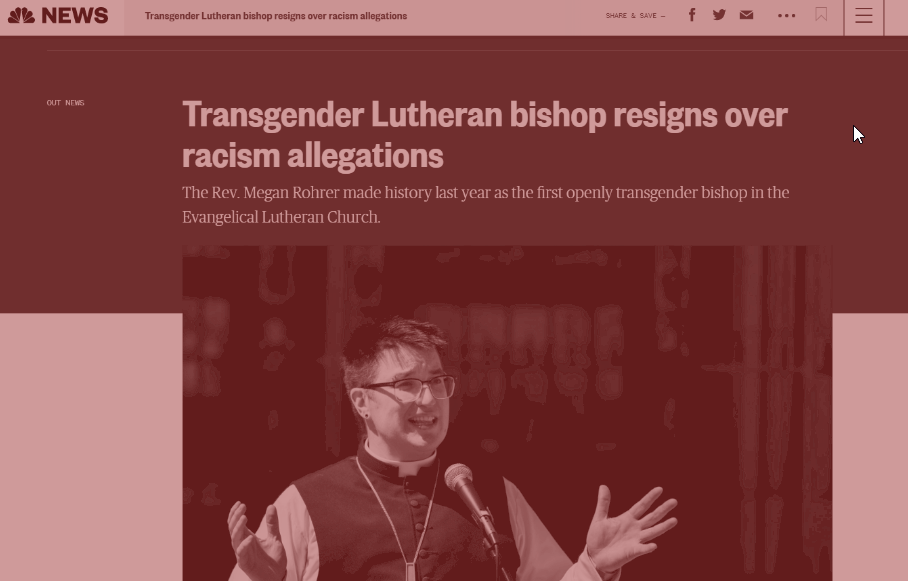 Image of news story with dark red shading. Headline reads "Transgender Lutheran Bishop Resigns Over Racism Allegations"